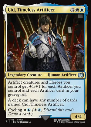 Cid, Timeless Artificer (418) [Final Fantasy]