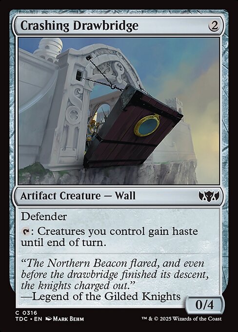 Crashing Drawbridge (316) [Tarkir: Dragonstorm Commander]