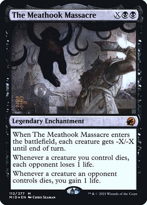 The Meathook Massacre (112s) [Innistrad: Midnight Hunt Promos]