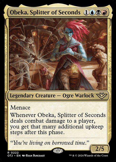 Obeka, Splitter of Seconds (222) [Outlaws of Thunder Junction]