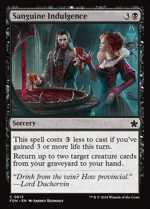 Sanguine Indulgence (613) [Foundations]