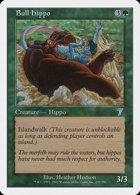 Bull Hippo (233) [Seventh Edition]