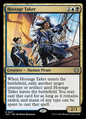 Hostage Taker (271) [The Lost Caverns of Ixalan Commander]
