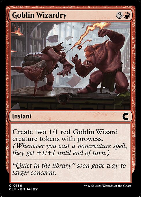 Goblin Wizardry (136) [Ravnica: Clue Edition]