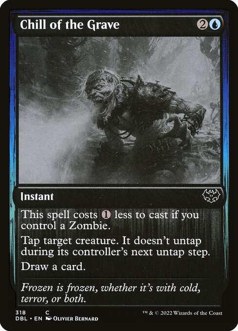 Chill of the Grave (318) [Innistrad: Double Feature]