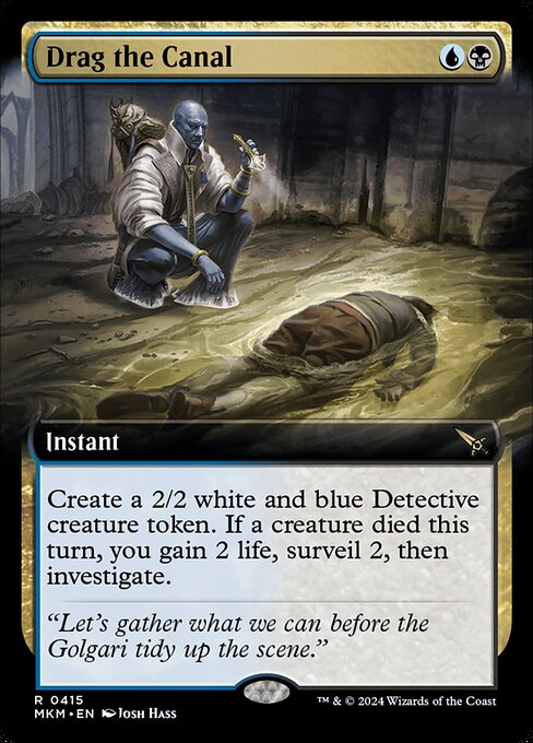 Drag the Canal (415) [Murders at Karlov Manor] [Extended Art]