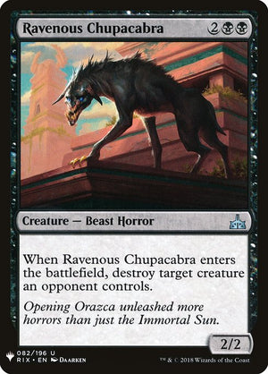 Ravenous Chupacabra (RIX-82) [The List]