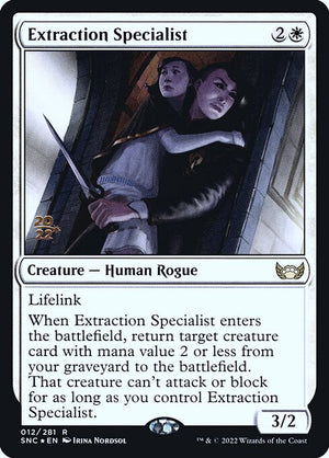 Extraction Specialist (12s) [Streets of New Capenna Promos]