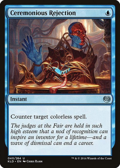 Ceremonious Rejection (40) [Kaladesh]