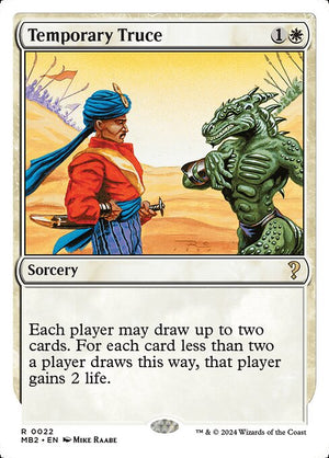 Temporary Truce (22) [Mystery Booster 2]