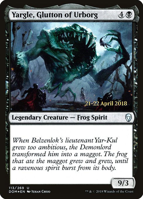 Yargle, Glutton of Urborg (113s) [Dominaria Promos]