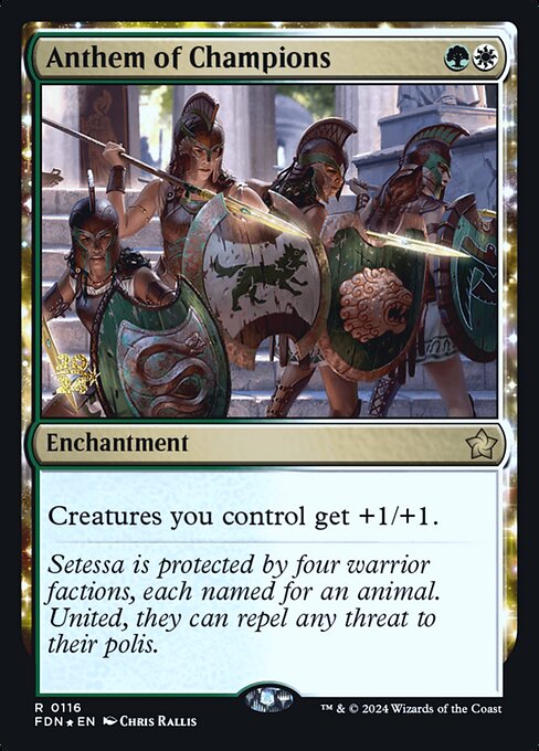 Anthem of Champions (116s) [Foundations Promos]