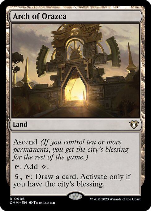 Arch of Orazca (986) [Commander Masters]