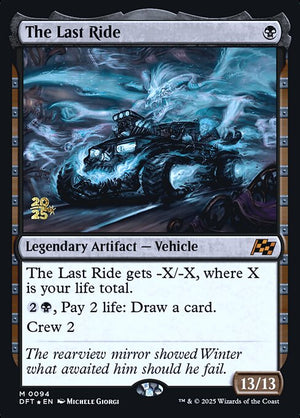 The Last Ride (94s) [Aetherdrift Promos]