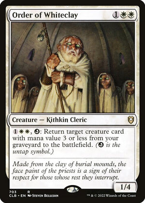 Order of Whiteclay (703) [Commander Legends: Battle for Baldur's Gate]