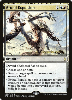 Brutal Expulsion (200s) [Battle for Zendikar Promos]