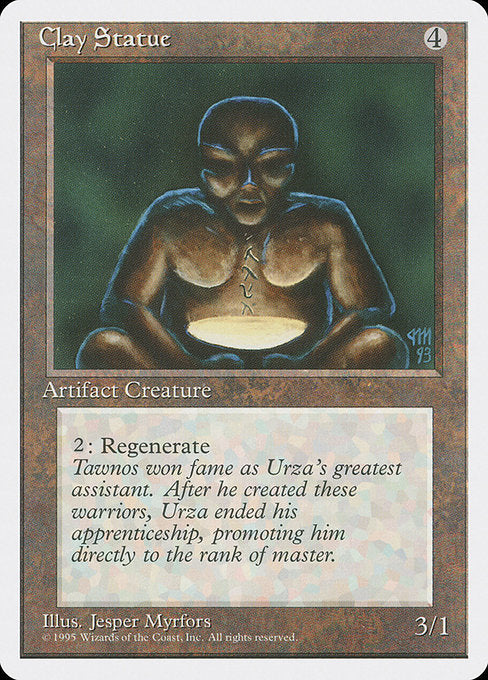 Clay Statue (305) [Fourth Edition]