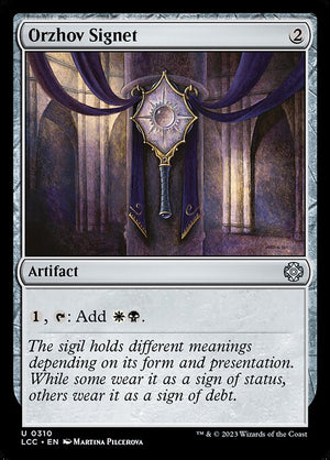 Orzhov Signet (310) [The Lost Caverns of Ixalan Commander]