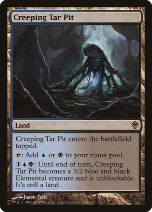 Creeping Tar Pit (134) [Worldwake]