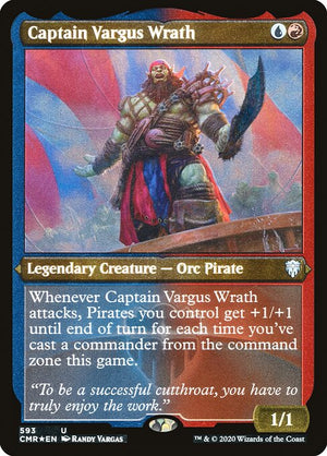 Captain Vargus Wrath (593) [Commander Legends] [Etched]