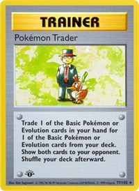 Pokemon Trader (077/102) [Base Set Shadowless]