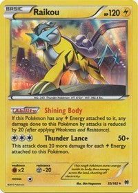 Raikou (55/162) [XY BREAKthrough]