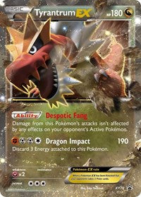 Tyrantrum EX (XY70) [XY Promos]