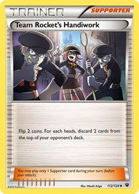 Team Rocket's Handiwork (112/124) [XY Fates Collide]