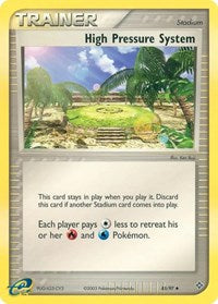 High Pressure System (85) [EX Battle Stadium]