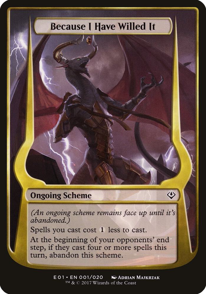 Because I Have Willed It (Archenemy: Nicol Bolas) (1) [Oversize Cards]