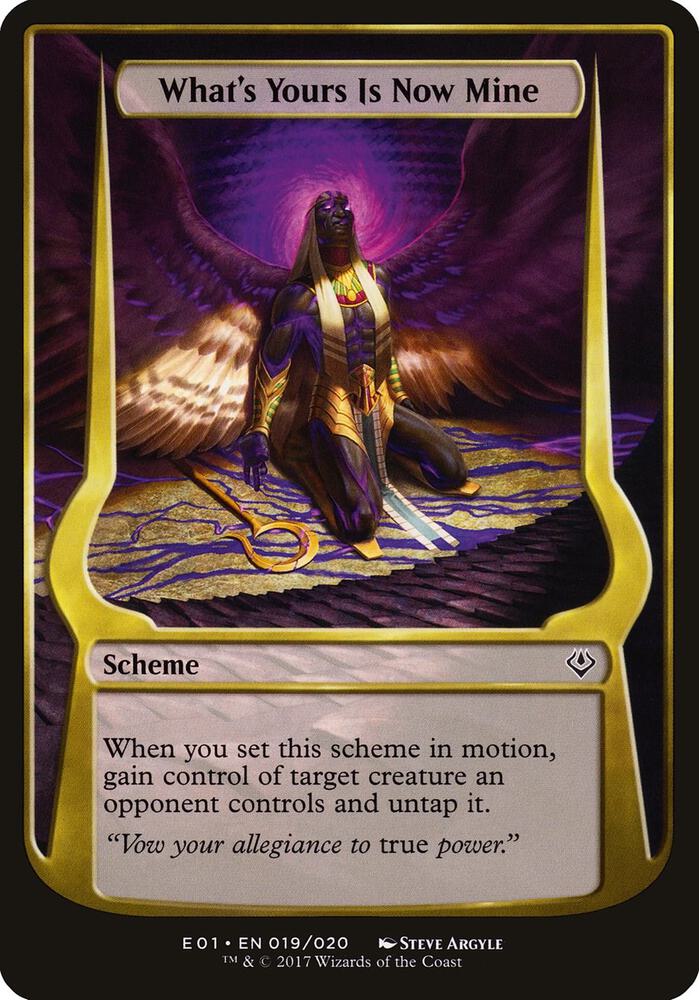 What's Yours Is Now Mine (Archenemy: Nicol Bolas) (19) [Oversize Cards]