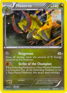 Haxorus - 69/101 (Cosmos Holo) (069/101) [Blister Exclusives]