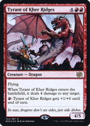 Tyrant of Kher Ridges (154s) [The Brothers' War Promos]