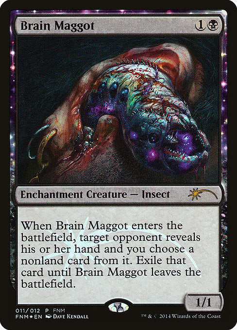Brain Maggot (11) [Friday Night Magic 2014]