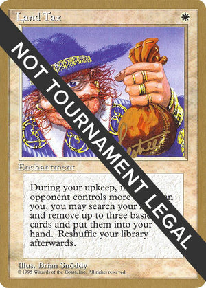 Land Tax - 1996 Bertrand Lestree (4ED) [World Championship Decks]