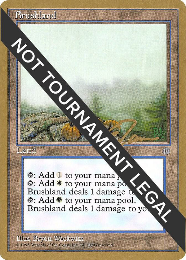 Brushland - 1996 Eric Tam (ICE) [World Championship Decks]
