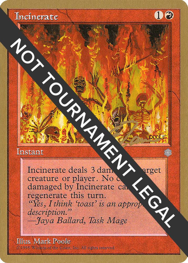 Incinerate - 1996 Eric Tam (ICE) [World Championship Decks]