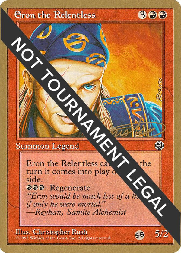 Eron the Relentless - 1996 Mark Justice (HML) (SB) [World Championship Decks]