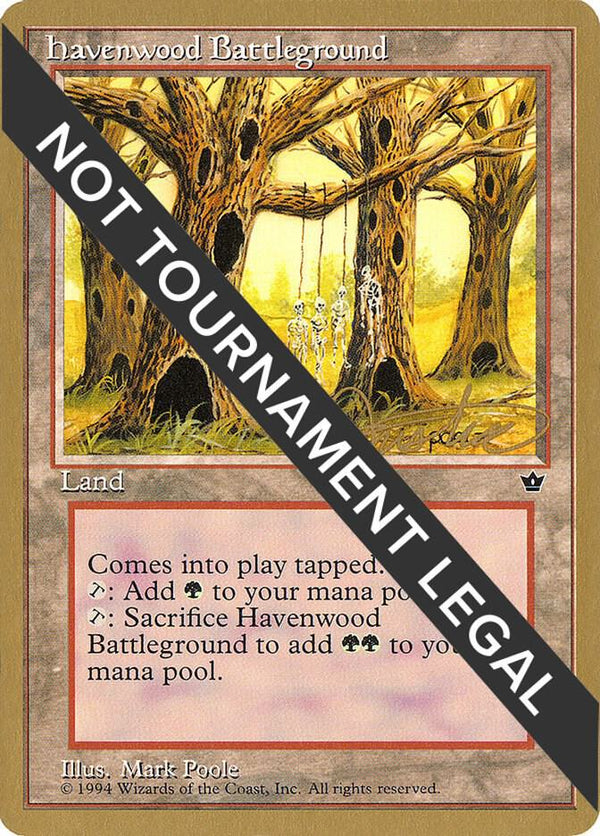Havenwood Battleground - 1996 Mark Justice (FEM) [World Championship Decks]