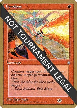 Pyroblast - 1996 Mark Justice (ICE) (SB) [World Championship Decks]