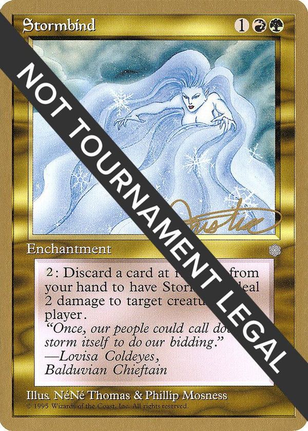 Stormbind - 1996 Mark Justice (ICE) [World Championship Decks]