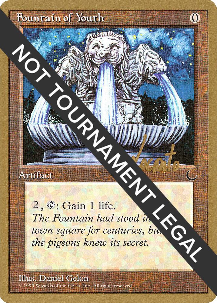 Fountain of Youth - 1996 Michael Loconto (DRK) [World Championship Decks]