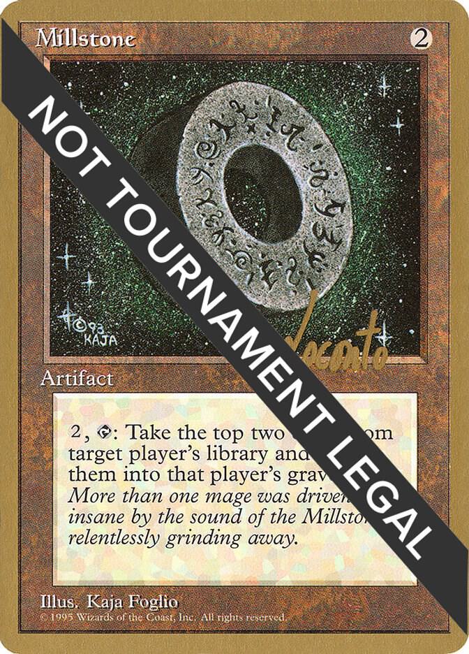 Millstone - 1996 Michael Loconto (4ED) [World Championship Decks]