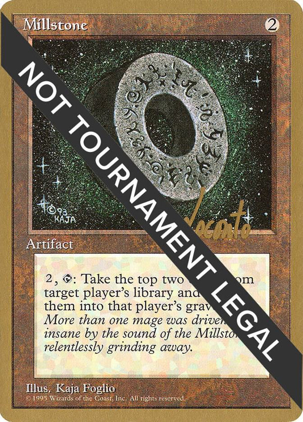 Millstone - 1996 Michael Loconto (4ED) [World Championship Decks]