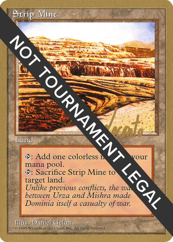 Strip Mine - 1996 Michael Loconto (4ED) [World Championship Decks]