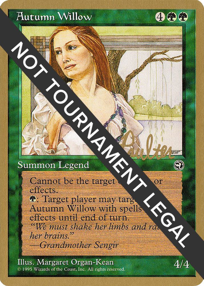 Autumn Willow - 1996 Preston Poulter (HML) [World Championship Decks]