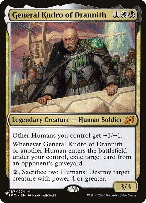 General Kudro of Drannith (IKO-187) [The List]