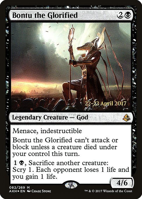 Bontu the Glorified (82s) [Amonkhet Promos]