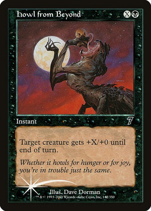 Howl from Beyond (142★) [Seventh Edition]