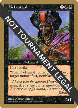 Nekrataal - 1997 Jakub Slemr (VIS) [World Championship Decks]
